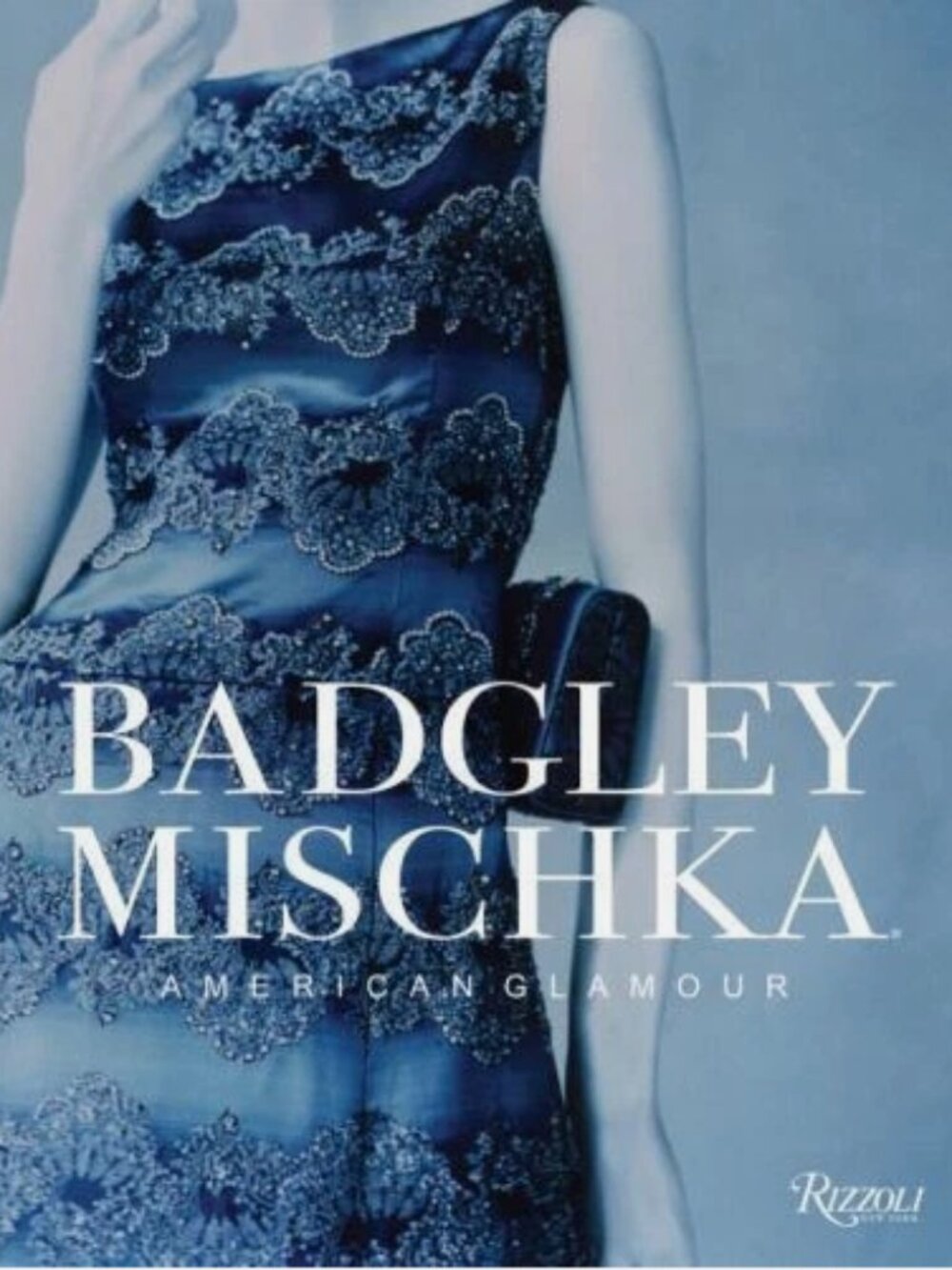 Badgley Mischka American Glamour HB Book by Rizolli NY - Great Condition